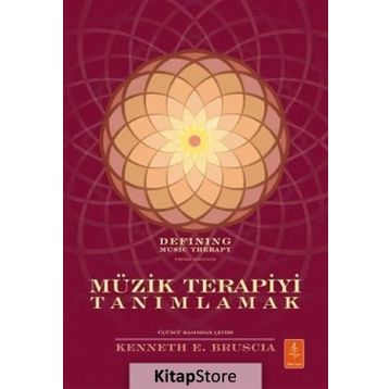 Müzik Terapiyi Tanımlamak - Kenneth E. Bruscia