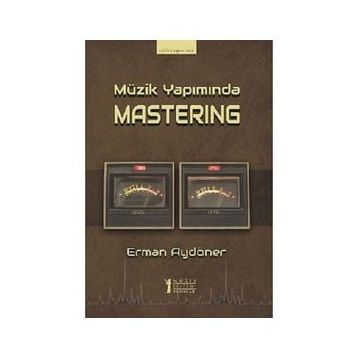 Müzik Yapımında Mastering - Erman Aydöner
