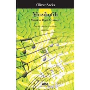 Müzikofili - Oliver Sacks