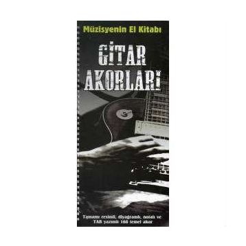 Müzisyenin El Kitabı: Gitar Akorları / Volkan Konya