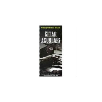 Müzisyenin El Kitabı: Gitar Akorları / Volkan Konya