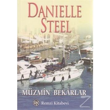 MÜZMİN BEKARLAR - DANIELLE STEEL