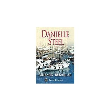 MÜZMİN BEKARLAR - DANIELLE STEEL