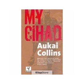 MY CIHAD - AUKAI COLLINS
