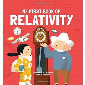 My First Book of Relativity - Eduard Altarriba