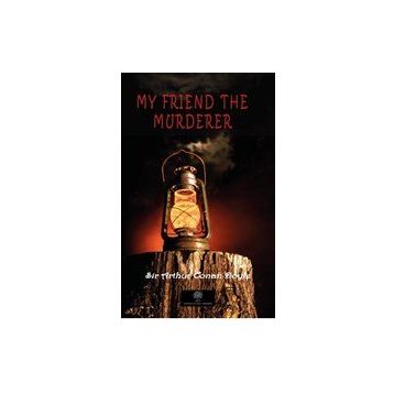 My Friend The Murderer-Platanus Publishing