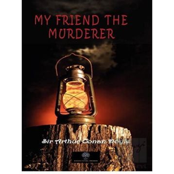 My Friend The Murderer-Platanus Publishing