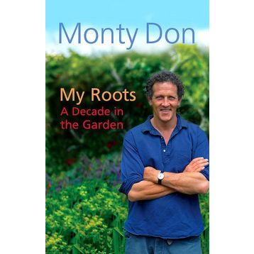 My Roots - Monty Don