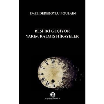 Myrina Yayınları Beşi İki Geçiyor