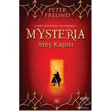 Mysteria Ateş Kapısı - Peter Freund