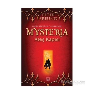 Mysteria Ateş Kapısı - Peter Freund