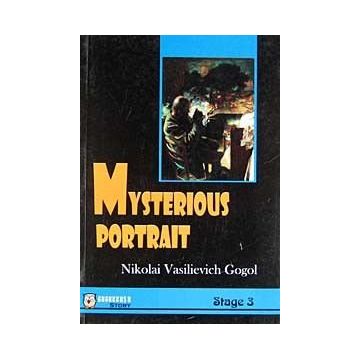 MYSTERIOUS PORTRAIT (STAGE 3) - NIKOLAY VASILYEVIÇ GOGOL