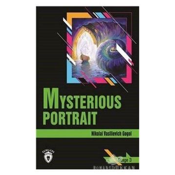 MYSTERIOUS PORTRAIT (STAGE 3) - NIKOLAY VASILYEVIÇ GOGOL