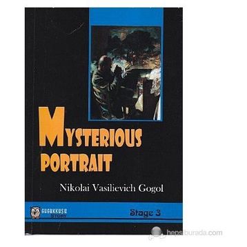 MYSTERIOUS PORTRAIT (STAGE 3) - NIKOLAY VASILYEVIÇ GOGOL