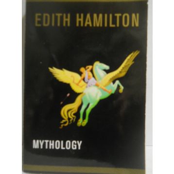 Mythology - Edith Hamilton