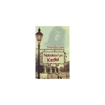 NABOKOV'UN KEDISI - THOMAS LEHR