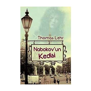 NABOKOV'UN KEDISI - THOMAS LEHR