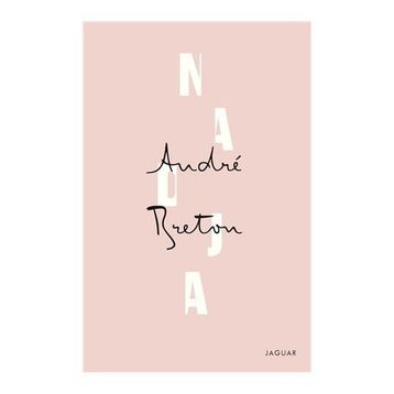 Nadja - Andre Breton