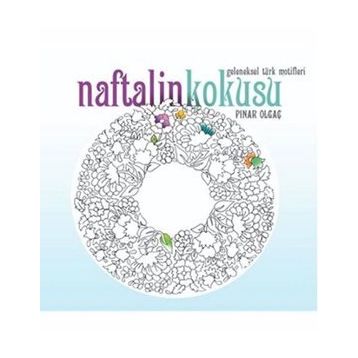 Naftalin Kokusu - Pınar Olgaç