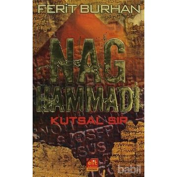 NAG HAMMADI KUTSAL SIR - FERIT BURHAN