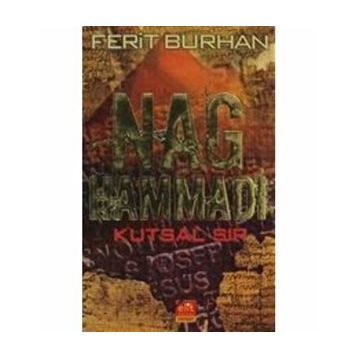 NAG HAMMADI KUTSAL SIR - FERIT BURHAN