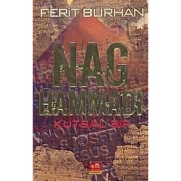 NAG HAMMADI KUTSAL SIR - FERIT BURHAN