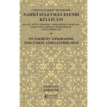 Nahifi Süleyman Efendi Külliyatı - Şaban Er