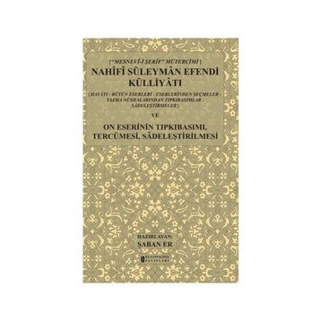 Nahifi Süleyman Efendi Külliyatı - Şaban Er