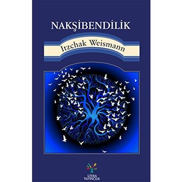 Nakşibendilik - Itzchak Weismann