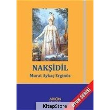 Nakşidil - Murat Aykaç Erginöz