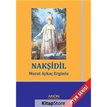 Nakşidil - Murat Aykaç Erginöz