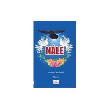Nale - Mircevat Ahıskalı