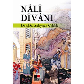NALI DİVANI - SÜLEYMAN ÇALDAK