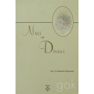 NALI VE DIVAN'I - GENEL