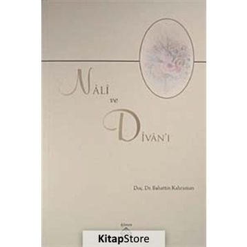 NALI VE DIVAN'I - GENEL