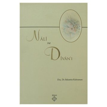 NALI VE DIVAN'I - GENEL
