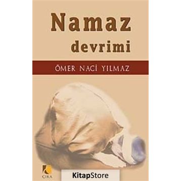 NAMAZ DEVRIMI - ÖMER NACI YILMAZ