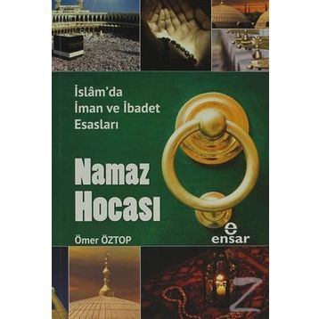 NAMAZ HOCASI - ÖMER ÖZTOP