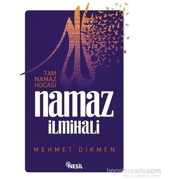 Namaz İlmihali - Mehmet Dikmen