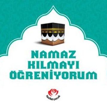 NAMAZ KILMAYI ÖĞRENİYORUM (NAMAZ-010/P15) - ARIF PAMUK