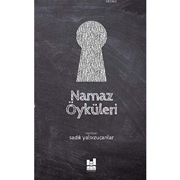 NAMAZ ÖYKÜLERİ - SÜHEYL SEÇKİNOĞLU