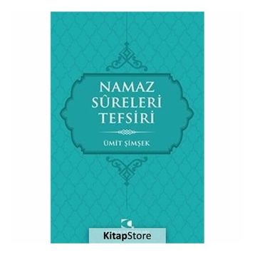 Namaz Sureleri Tefsiri - Ümit Şimşek