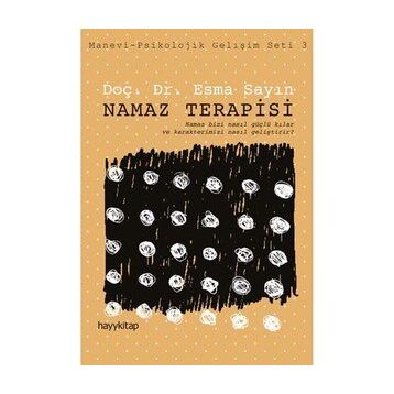 Namaz Terapisi : Manevi - Psikolojik Gelişim Seti 3