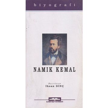 NAMIK KEMAL - İHSAN DİNÇ