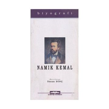 NAMIK KEMAL - İHSAN DİNÇ
