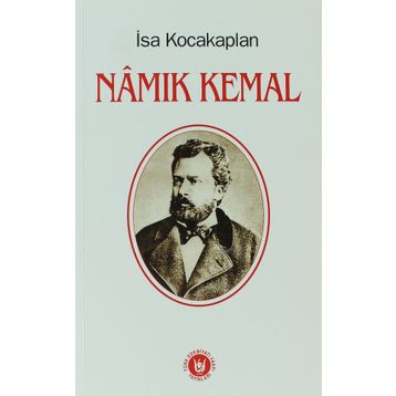 NAMIK KEMAL - İSA KOCAKAPLAN