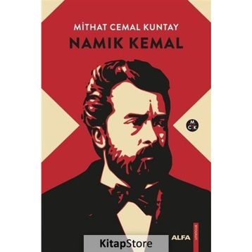 Namık Kemal - Mithat Cemal Kuntay