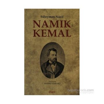 Namık Kemal - Süleyman Nazif Turan
