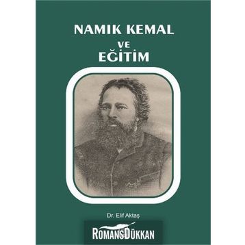 Namık Kemal ve Eğitim - Elif Aktaş
