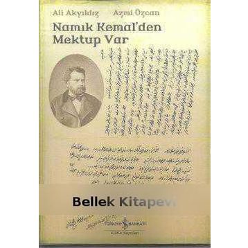 NAMIK KEMALDEN MEKTUP VAR - ALI AKYILDIZ;AZMI ÖZCAN